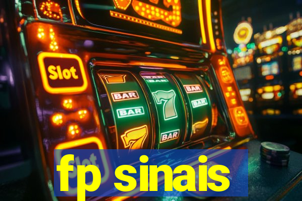 fp sinais